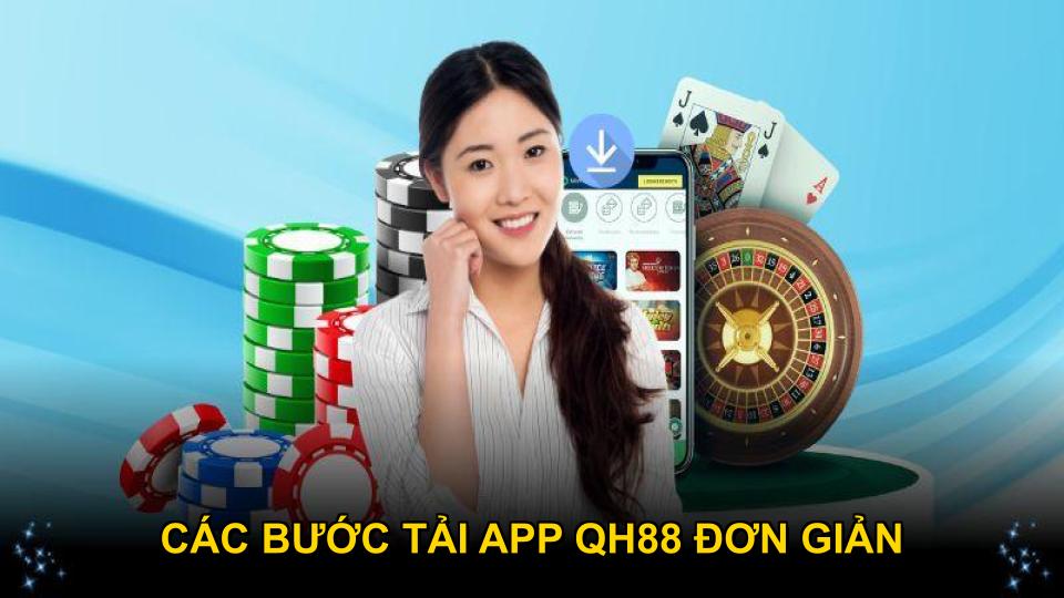 Hướng dẫn chi tiết các bước tải app QH88 đơn giản cho tân thủ