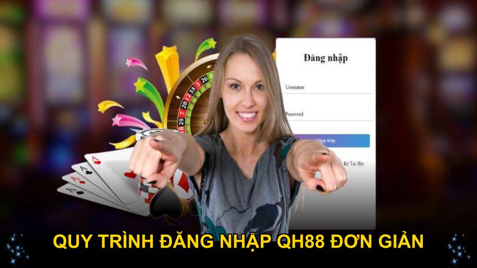 Quy trình đăng nhập QH88 đơn giản dành cho người mới
